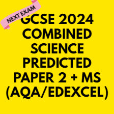 GCSE PREDICTED 2024 COMBINED BIOLOGY (H) PAPER 2 (AQA/EDEXCEL)